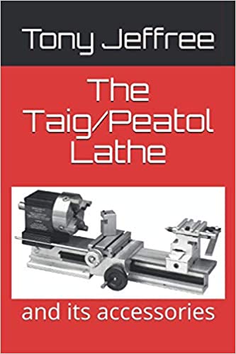 The Taig/Peatol Lathe